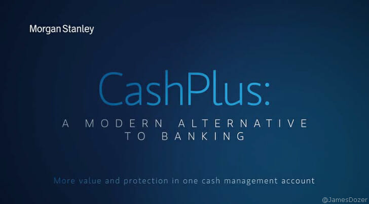 Morgan Stanley Platinum CashPlus Review
